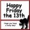 FridayThe13th-LuckyDay