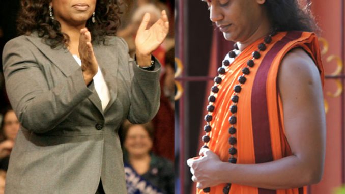 Oprah Winfrey and Swami Nithyananda Oprah Winfrey and Swami Nithyananda