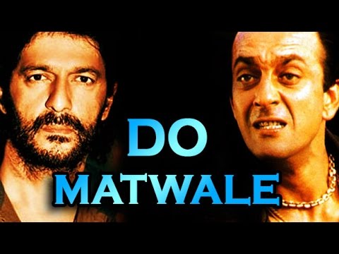 Do Matwale Movie watch online