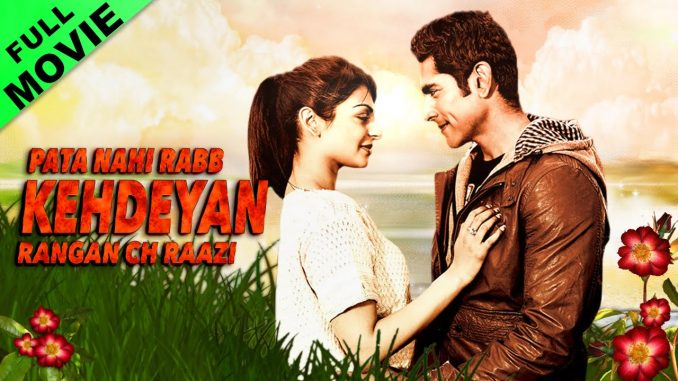 Pata Nahi Rabb Kehdeyan Rangan Movie watch online