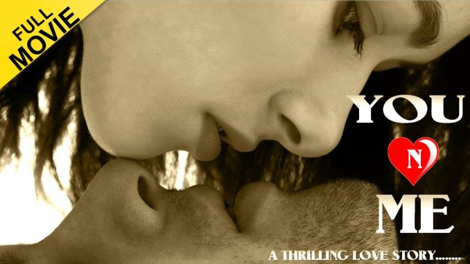 You n Me Movie watch online