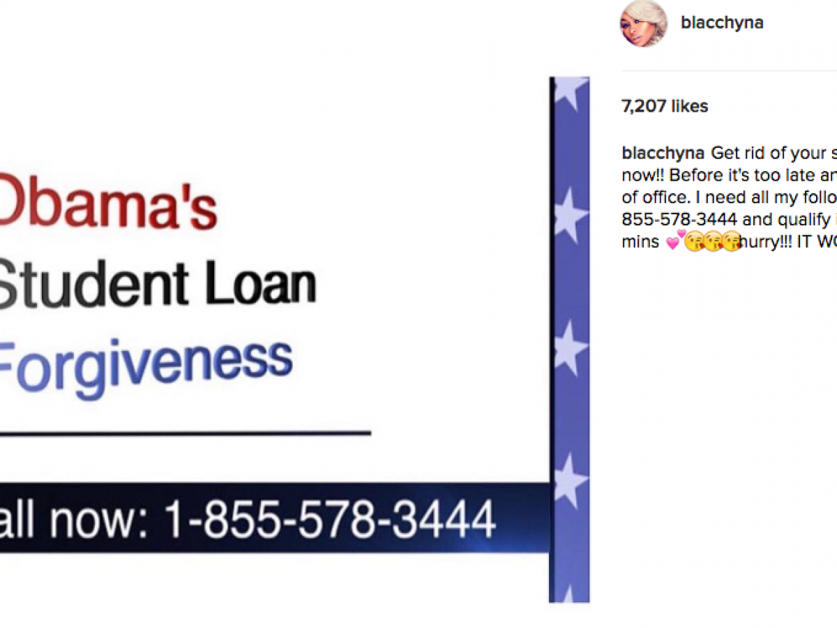 blac chyna posting about a student loan forgiveness scam?