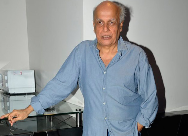 Begum Jaan will not release in Pakistan and this has left Mahesh Bhatt hurt