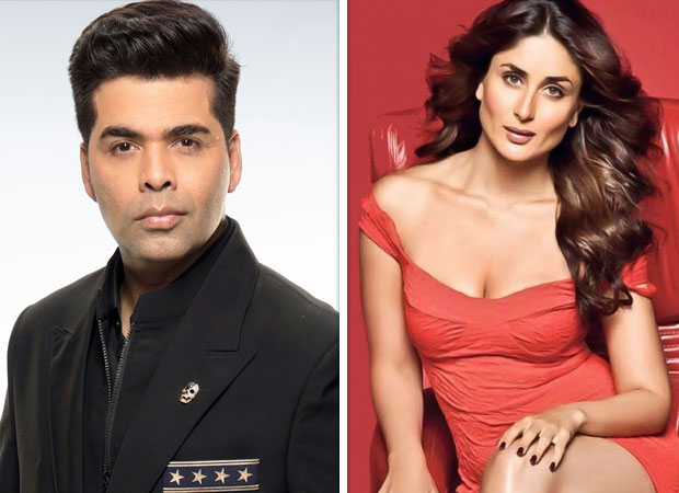 Karan Johar and Kareena Kapoor Khan to come together for a TV show