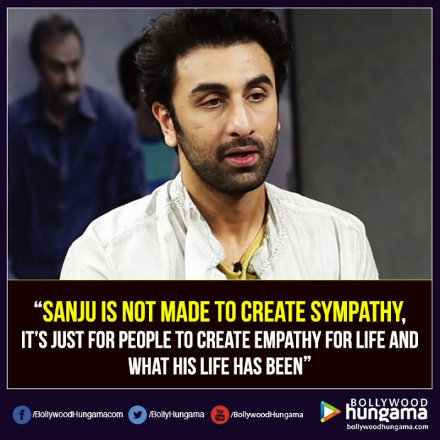 ranbir kapoor talks about alia bhatt, sanjay dutt, rajkumar hirani and why sanju is not made to gain sympathy