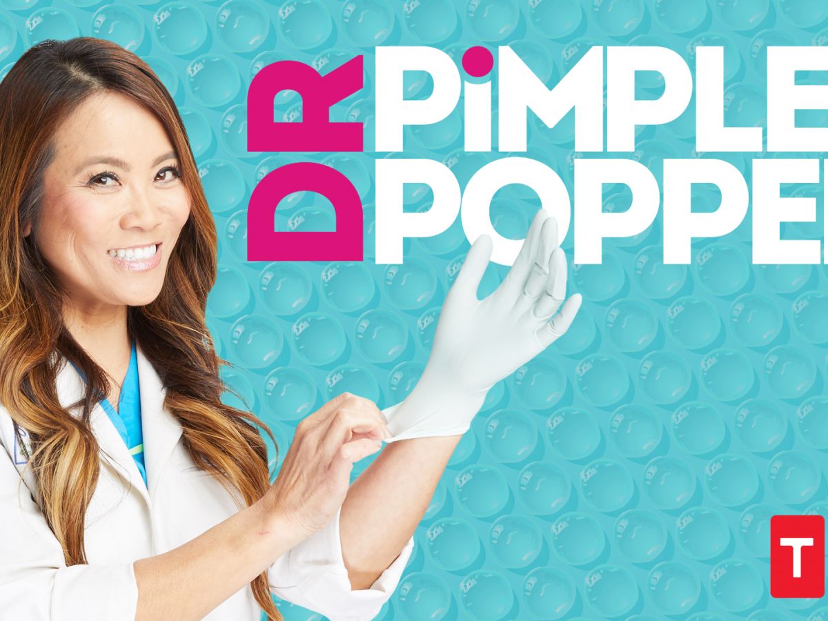 the first episode of dr. pimple popper is a popaholic’s dream come true