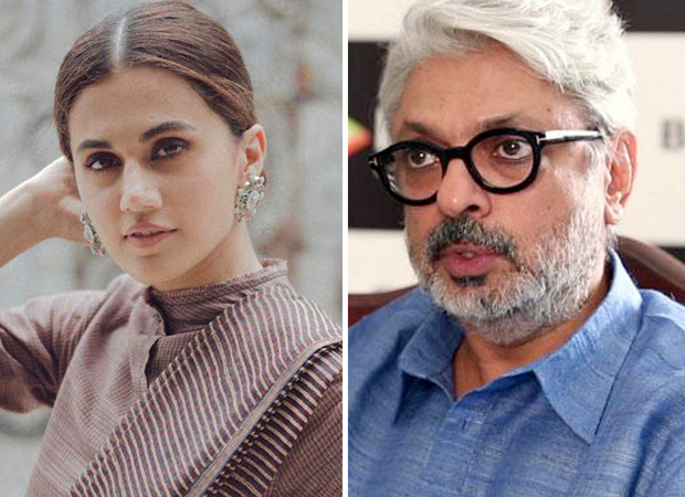 SCOOP Taapsee Pannu signed by Sanjay Leela Bhansali for a double role