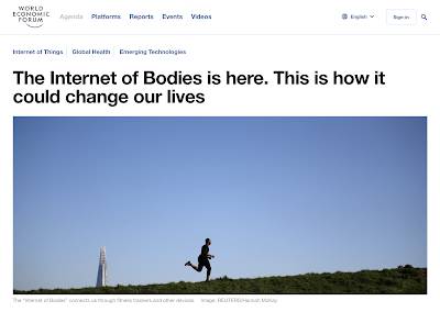 World Economic Forum Transhumanism Internet Bodies