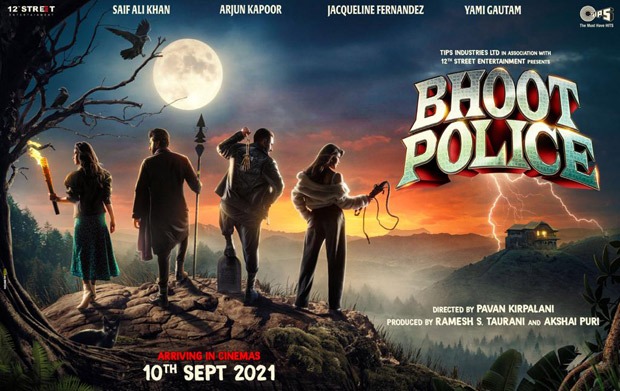 Bhoot Police starring Saif Ali Khan, Arjun Kapoor, Yami Gautam and Jacqueline Fernandez to release on September 10, 2021 