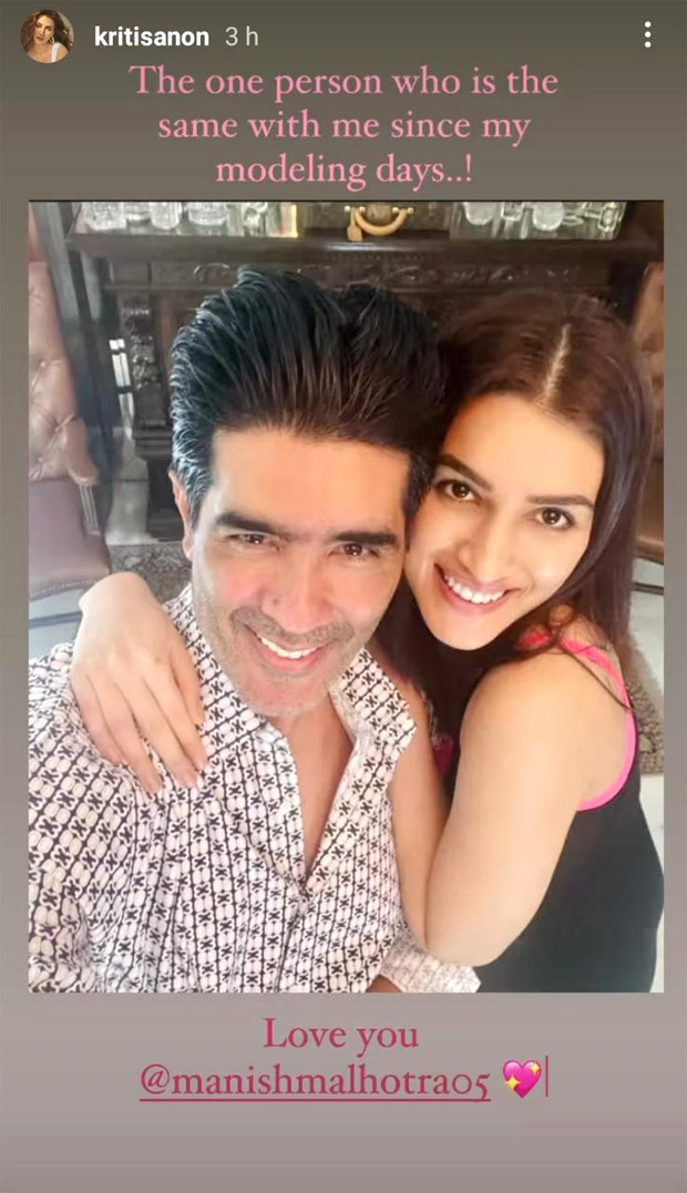 Kriti Sanon says Manish Malhotra has been her constant since her modelling days