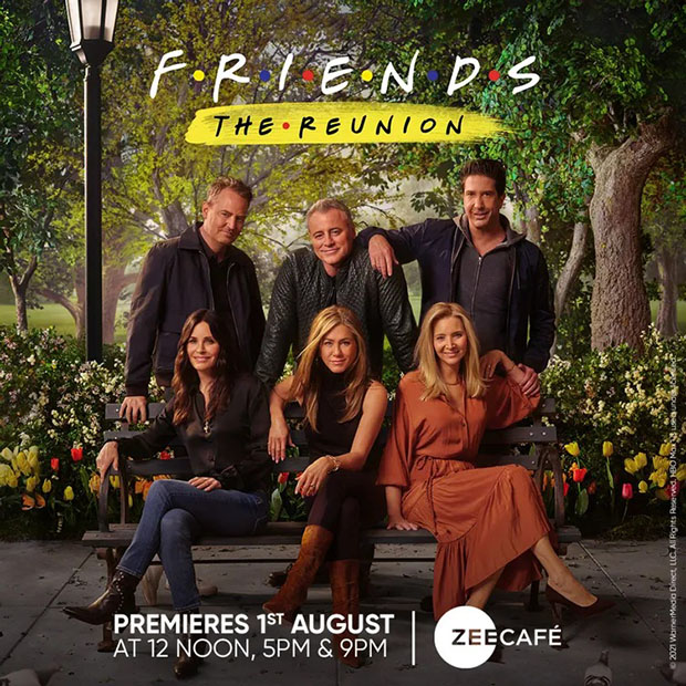 friends: the reunion to have a world television premiere on friendship day at 3 primetime on zee cafe