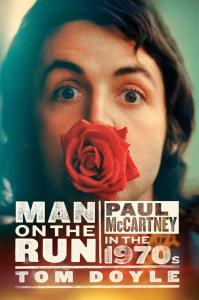Book Preview Man on the Run Paul McCartney in the 1970s