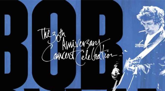 Finally Bob Dylan The 30th Anniversary March 4 2014