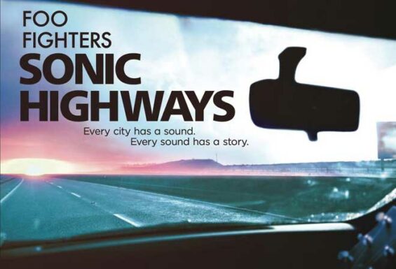 Foo Fighters: Sonic Highways Blu-ray Arrives April 7 Foo Fighters Sonic Highway