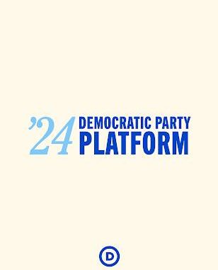 2024 Democratic Party Platform